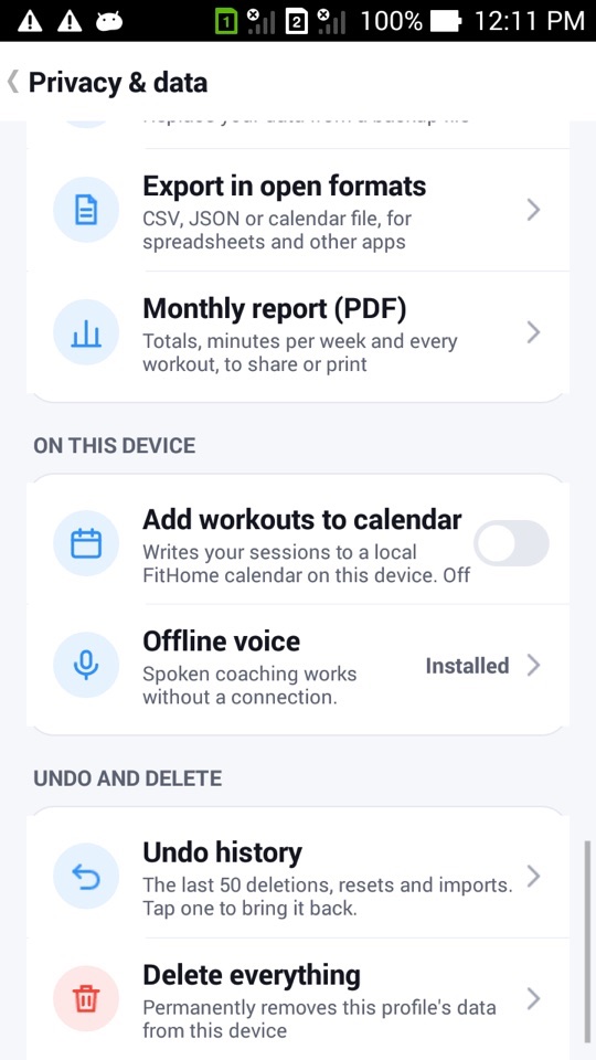 Privacy & data screen showing Export in open formats, Monthly report (PDF), Add workouts to calendar, Offline voice, Undo history and Delete everything